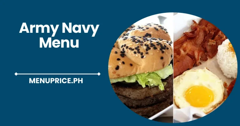 Army Navy Menu Prices List in Philippines 2024 [Updated]