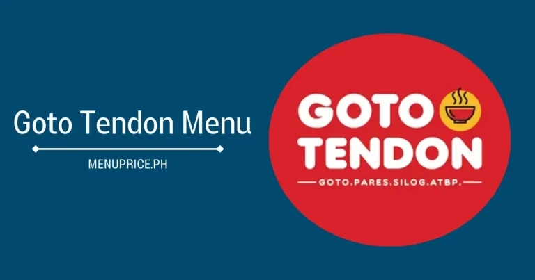Goto Tendon Menu Price List in Philippines [Updated] 2024
