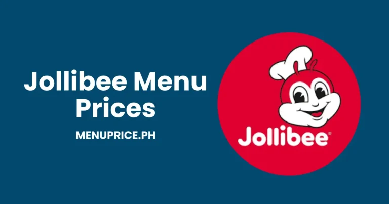 Jollibee Menu Prices in Philippines [Updated] 2024