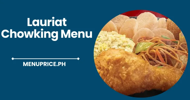 Lauriat Chowking Menu Prices in Philippines 2024 [Updated]